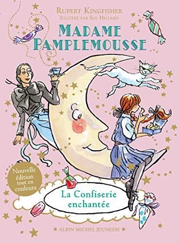 La Madame Pamplemousse - Confiserie enchantée