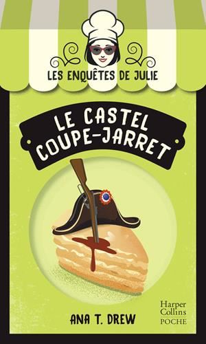 Le Castel coupe-jarret