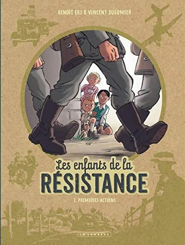 Les Enfants de la Résistance - Premières actions