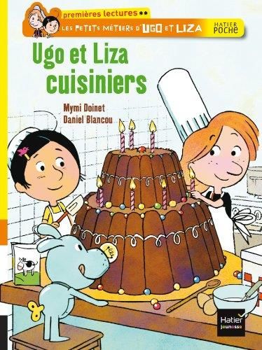 Ugo et Liza cuisiniers
