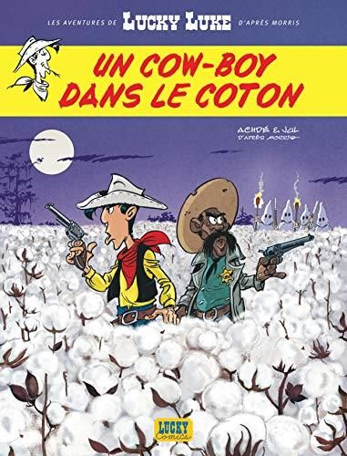 Un cow- boy dans le coton