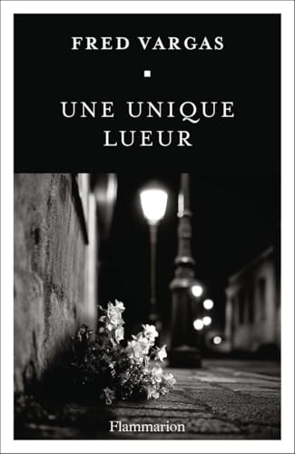 Une lueur unique